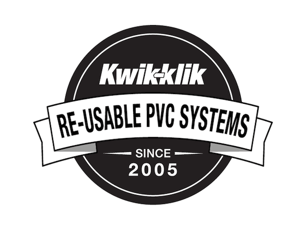 Kwik-Klik Re-Usable PVC Systems Since 2005